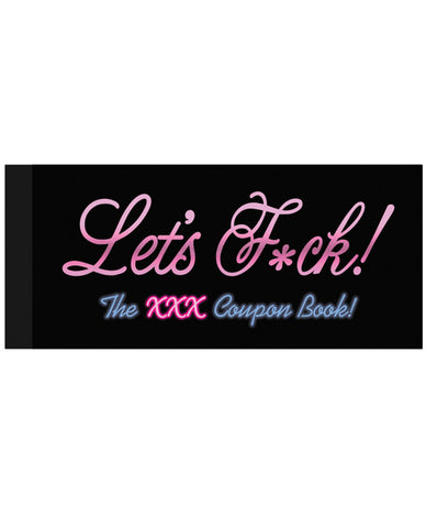 Let's Fuck! Coupons - The Xxx Coupon Book - LUST Depot