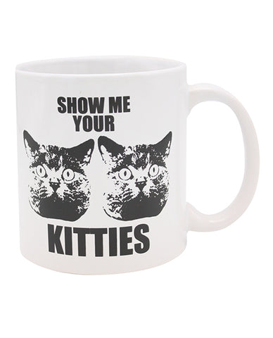 Attitude Mug Show Me Your Kittens - 22 Oz - LUST Depot