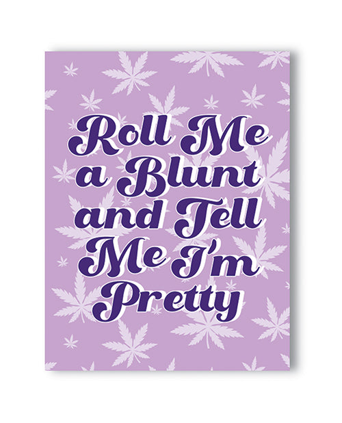 Roll Me A Blunt 420 Greeting Card - LUST Depot