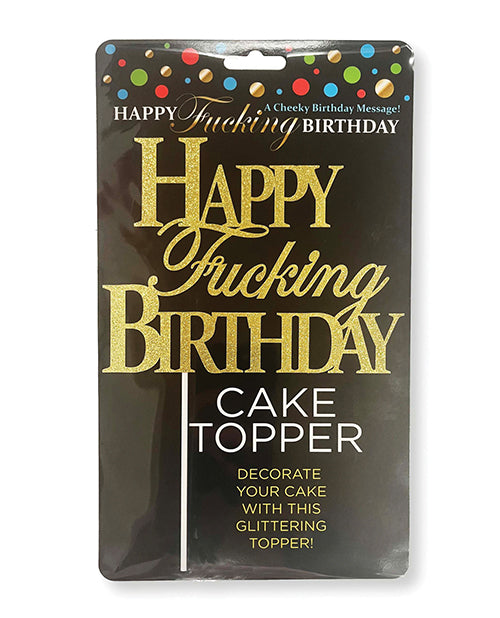 Happy Fucking Birthday Cake Topper - LUST Depot