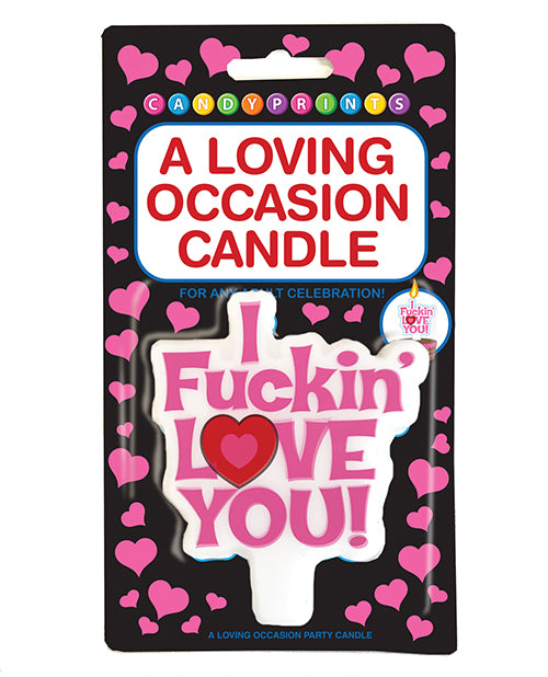 A Loving Occasion Candle - I Fuckin Love You - LUST Depot