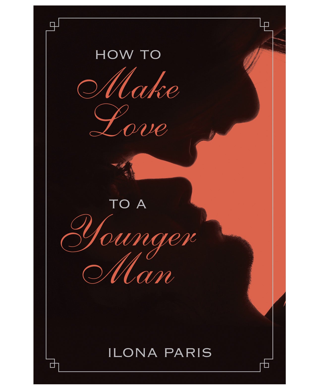 How To Make Love To A Younger Man - LUST Depot