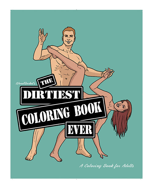 Wood Rocket The Dirtiest Coloring Book Ever - LUST Depot